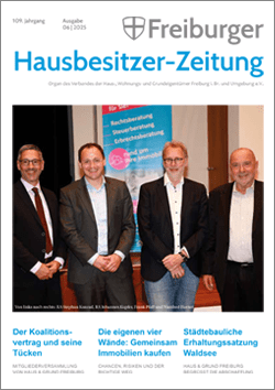 Freiburger Hausbesitzermagazin 06.2025 Freiburger Hausbesitzermagazin 06.2025