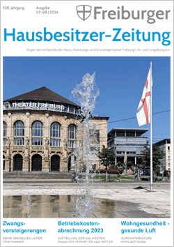 Freiburger Hausbesitzermagazin 07/08.2024 Freiburger Hausbesitzermagazin 07/08.2024