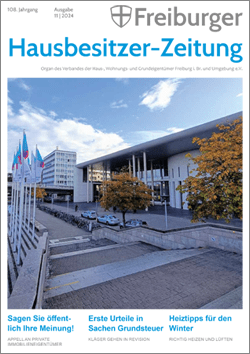 Freiburger Hausbesitzermagazin 11.2024 Freiburger Hausbesitzermagazin 11.2024