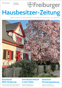 Freiburger Hausbesitzermagazin 04.2024 Freiburger Hausbesitzermagazin 04.2024