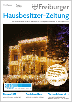 Freiburger Hausbesitzerzeitung 12.2021 Freiburger Hausbesitzerzeitung 12.2021